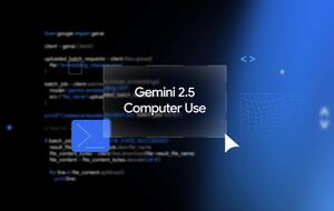 Gemini 2.5 Comuter Use